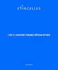 Catalogue de l'exposition Etincelles, l'art à l'Assistance Publique - Hôpitaux de Paris